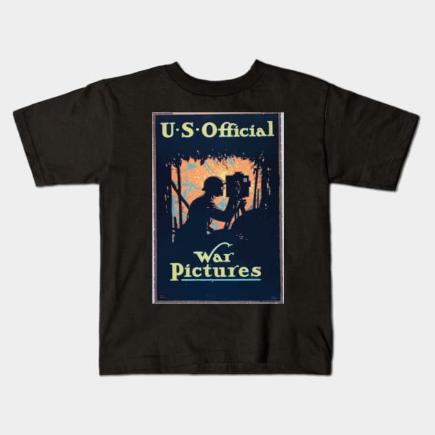 WWI Propaganda Poster 1607 US official war picture WW1 Kids T-Shirt by wetdryvac